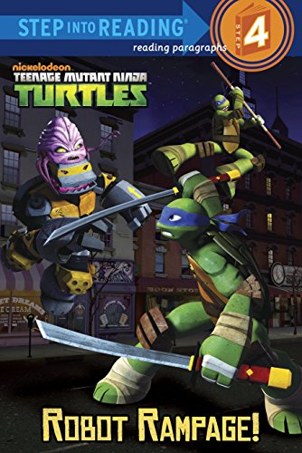 Robot Rampage! (Teenage Mutant Ninja Turtles) (Step into Reading) - 1259