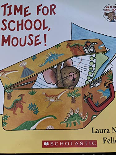 Time for School, Mouse!