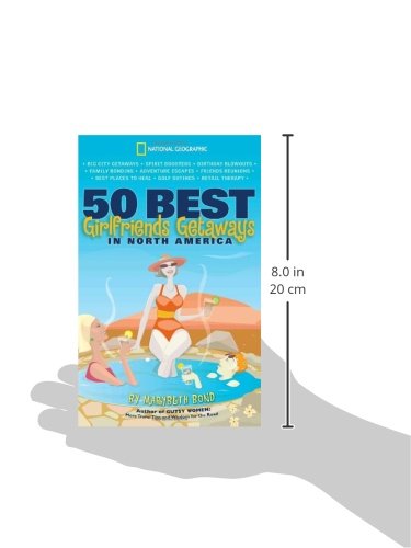 50 Best Girlfriends Getaways in North America