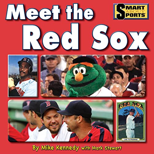 Meet the Red Sox (Smart About Sports: Baseball) - 1964