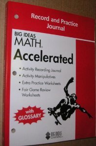 BIG IDEAS MATH Accelerated: Record & Practice Journal