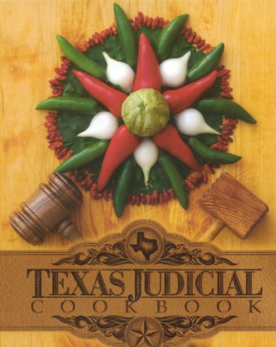 Texas Judicial Cookbook