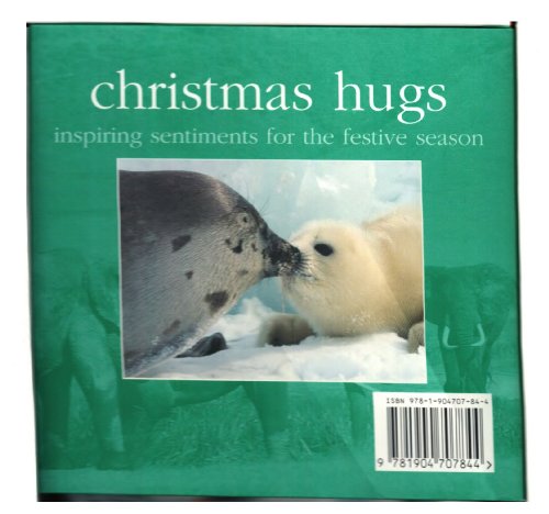 Christmas Hugs: Inspiring Sentiments for the Festive Season