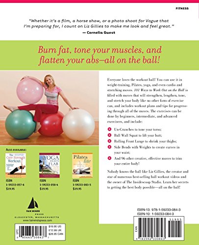 101 Ways to Work Out on the Ball: Sculpt Your Ideal Body with Pilates, Yoga and More