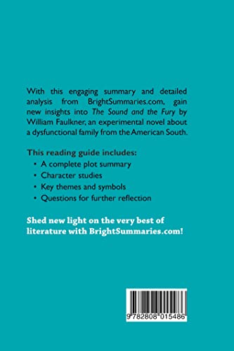 The Sound and the Fury by William Faulkner (Book Analysis): Detailed Summary, Analysis and Reading Guide (BrightSummaries.com)