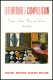 Literature for Composition: Essays, Fiction, Poetry, and Drama