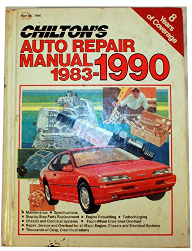 Chilton's Auto Repair Manual 1983-1990