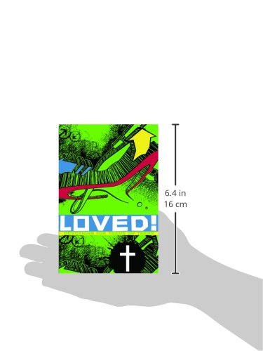 Loved: Devotions for Teens by Teens