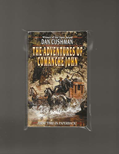 The Adventures of Comanche John