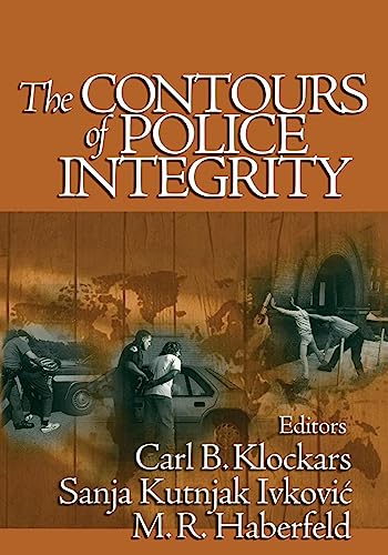 The Contours of Police Integrity