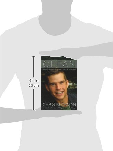 Clean: A New Generation in Recovery Speaks Out