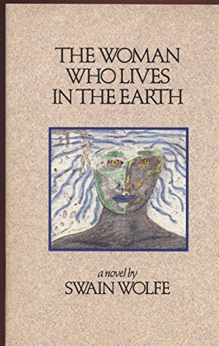 The Woman Who Lives in the Earth