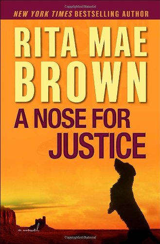 A Nose for Justice: A Novel