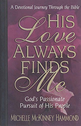 His Love Always Finds Me