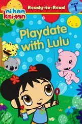 Playdate with Lulu, Ni-Hao Kai-Lan Ready-to-Read Level 1
