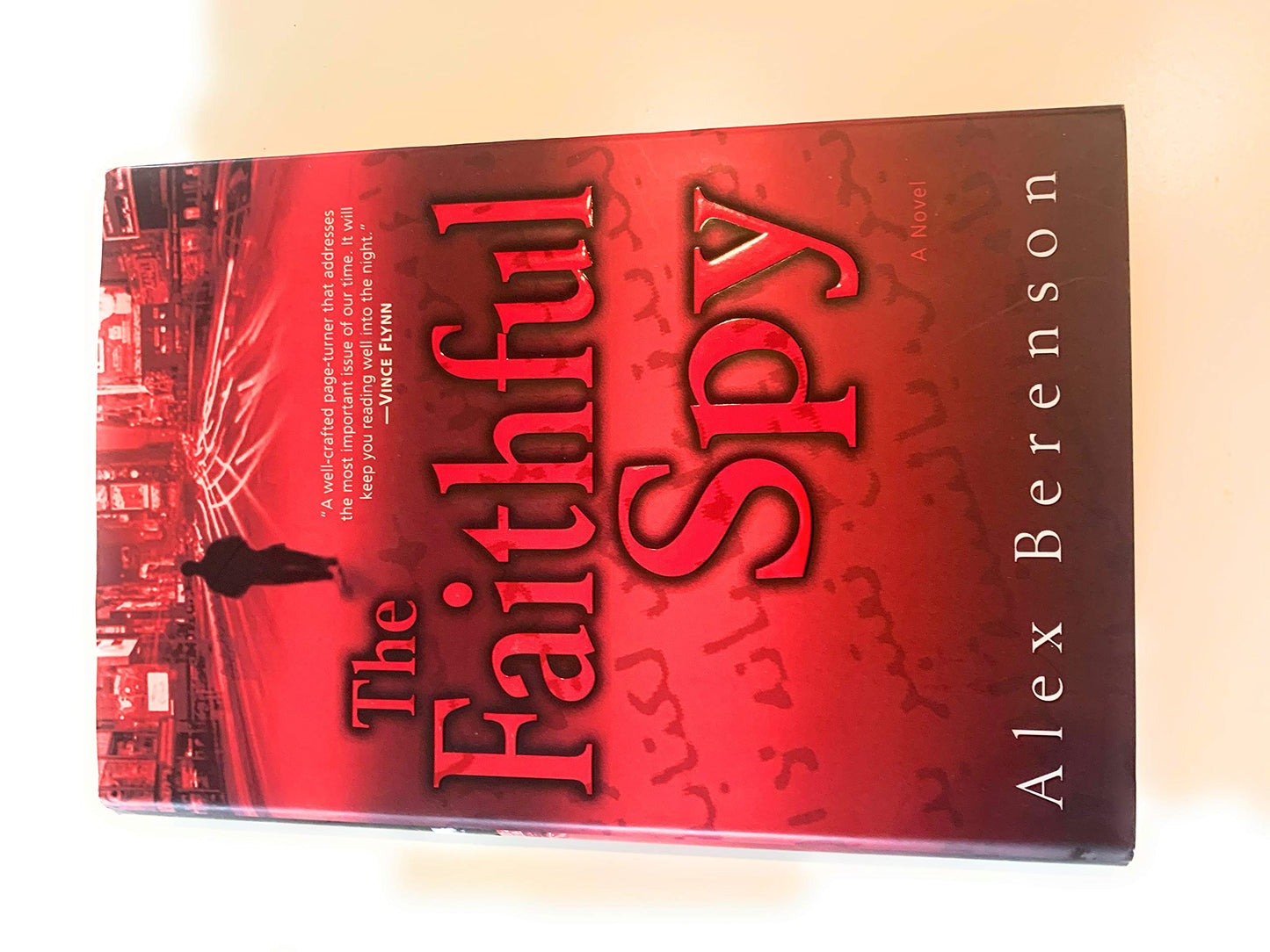 The Faithful Spy: A Novel