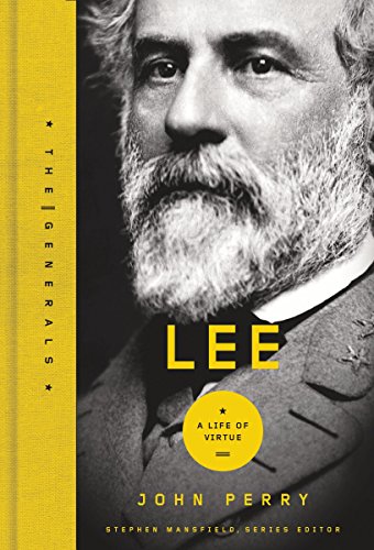 Lee: A Life of Virtue (The Generals) - 6328