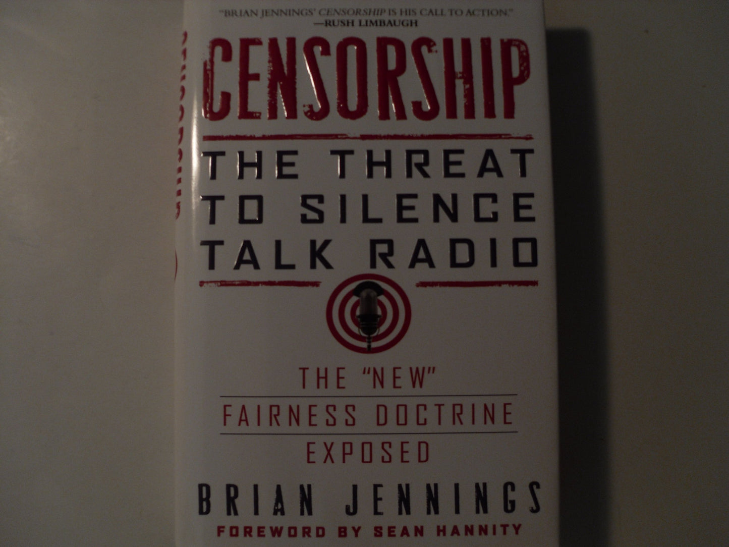 Censorship: The Threat to Silence Talk Radio