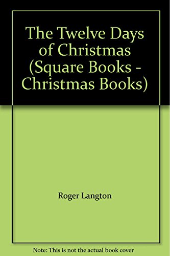 The Twelve Days of Christmas (Square Books - Christmas Books)