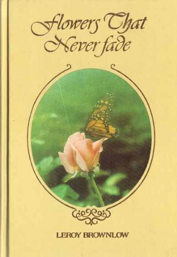 Flowers That Never Fade