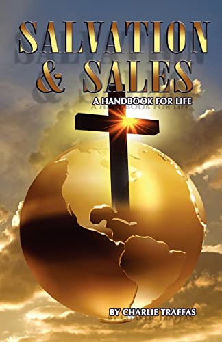 Salvation & Sales: A Handbook For Life