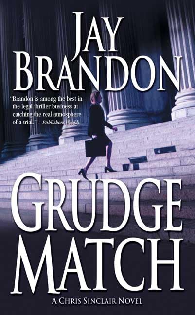 Grudge Match (Chris Sinclair Thriller)