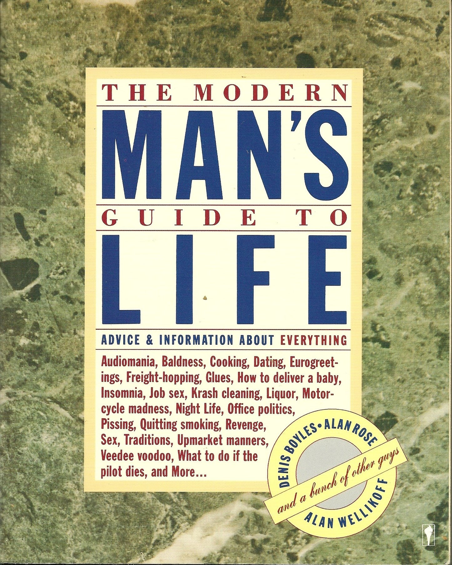 The Modern Man's Guide to Life