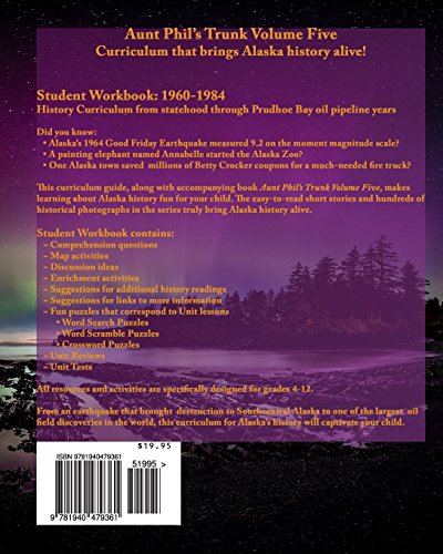 Aunt Phil's Trunk Volume Five Student Workbook Second Edition: Curriculum that brings Alaska's history alive! (Aunt Phil's Trunk Student Workbooks) - 415