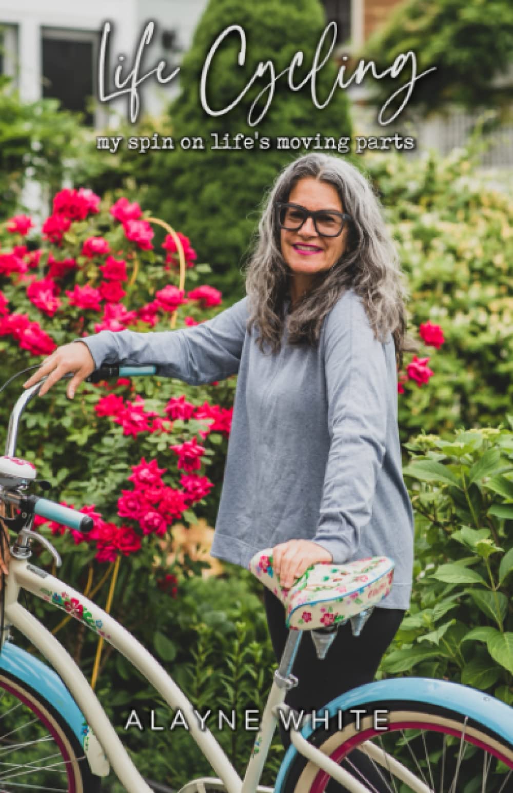 Life Cycling: my spin on life's moving parts