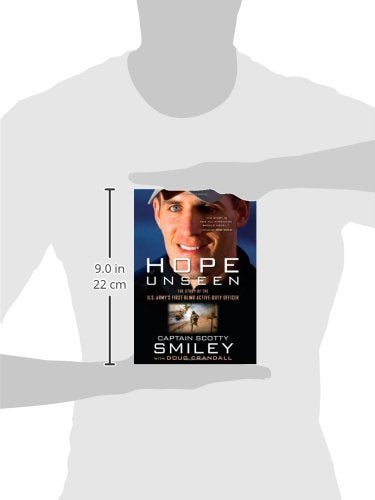 Hope Unseen: The Story of the U.S. Army's First Blind Active-Duty Officer