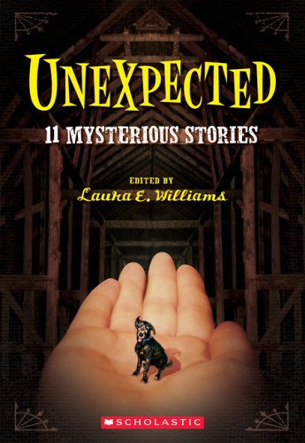 Unexpected: Eleven Mysterious Stories