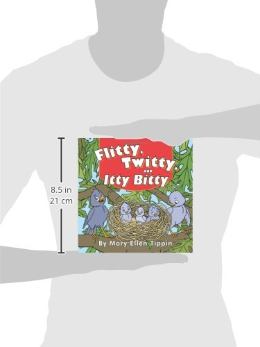 Flitty, Twitty, and Itty Bitty