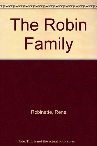 The Robin Family