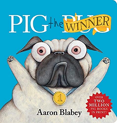 Pig the Winner by Aaron Blabey