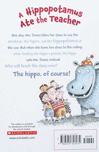 A Hippopotamus Ate the Teacher