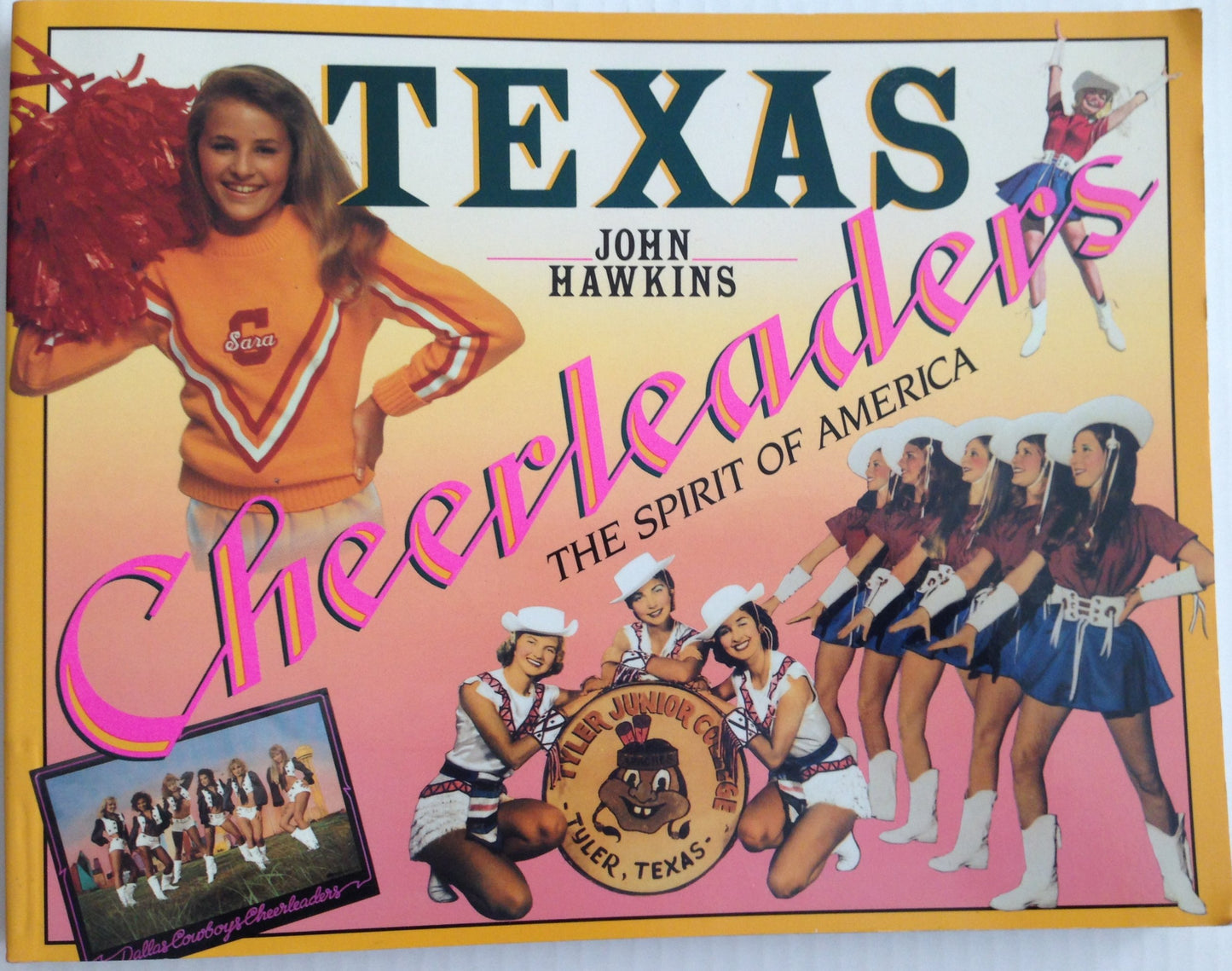 Texas Cheerleaders: The Spirit of America