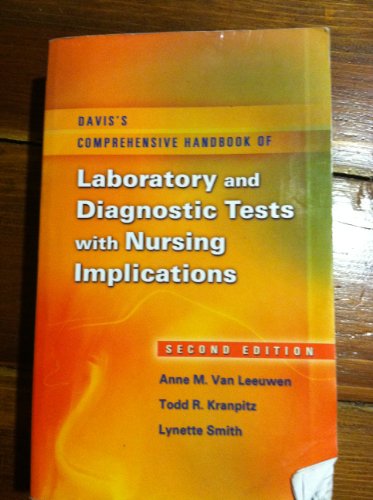 Davis's Comprehensive Handbook of Laboratory and Diagnostic Tests: With Nursing Implications, 2nd Edition