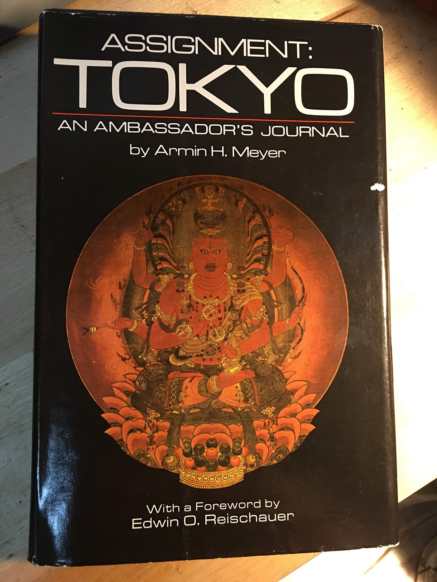 Assignment Tokyo: An ambassador's journal