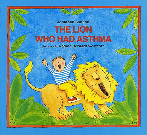 The Lion Who Had Asthma (Albert Whitman Prairie Paperback)
