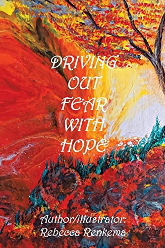 Driving out Fear with Hope - 4866