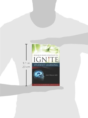 Research-Based Strategies to Ignite Student Learning: Insights from a Neurologist and Classroom Teacher - 1627