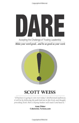 Dare: Accepting the Challenge of Trusting Leadership