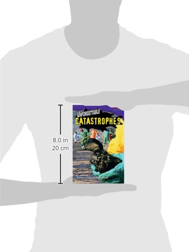 Unforgettable Catastrophes (TIME FOR KIDS® Nonfiction Readers)