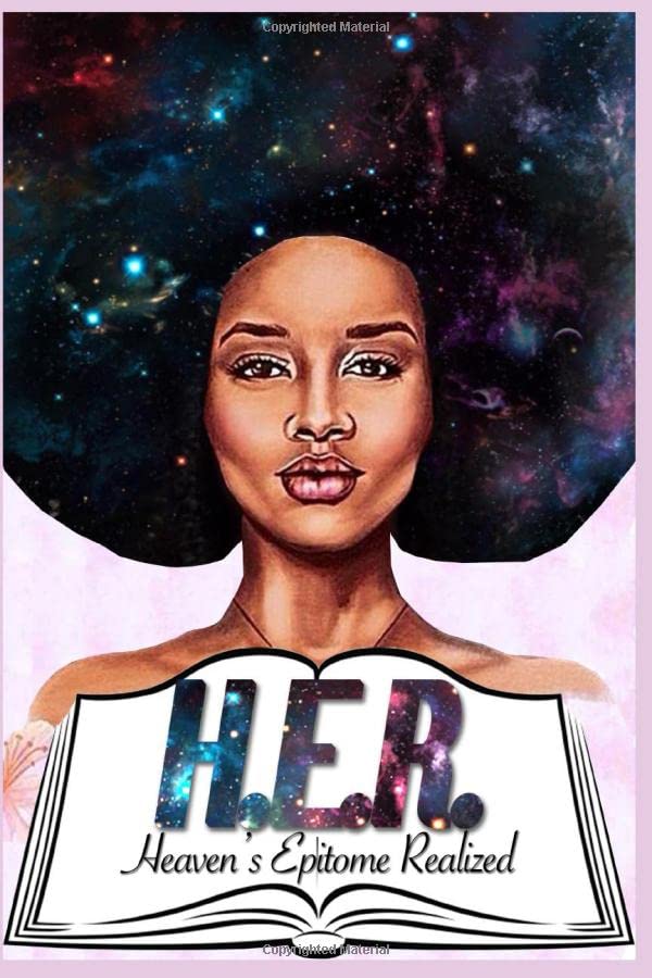 H.E.R.: Heaven's Epitome Realized