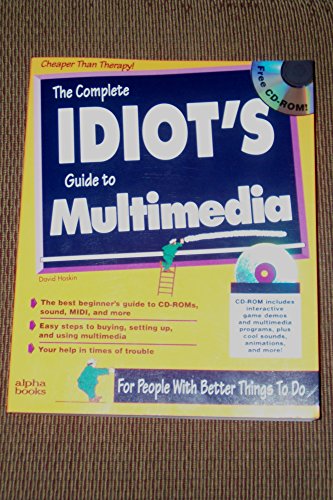 The Complete Idiot's Guide to Multimedia/Book and Cd-Rom