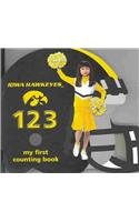 Iowa Hawkeyes 123: My First Counting Book (101 My First Text-board-book)