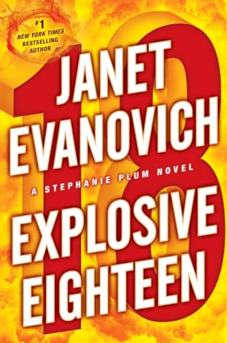 Explosive Eighteen: A Stephanie Plum Novel (Stephanie Plum Novels)