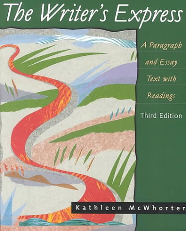 The Writer's Express: A Paragraph and Essay Text With Readings
