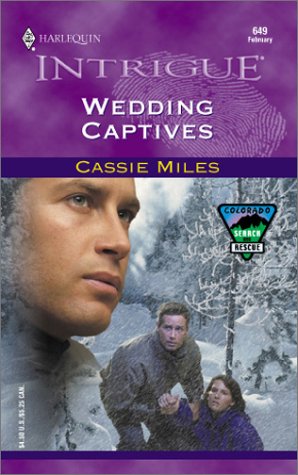 Wedding Captives (Colorado Search And Rescue)