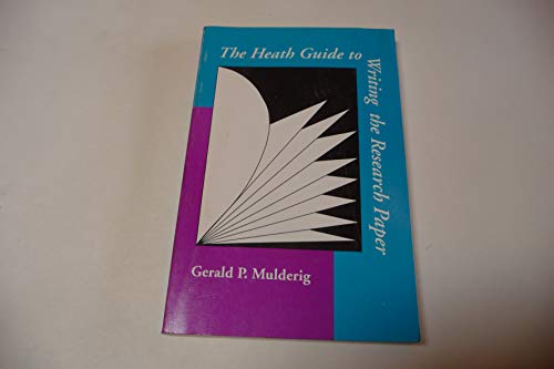 Heath Guide to Writing the Research Paper